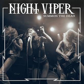 Night Viper : Summon the Dead